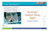 Delivering the confidence you need to move to a …SACX Plus 0807 Product Guide Delivering the confidence you need to move to a lower silver alloy without sacrificing soldering performance