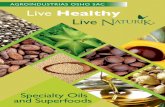 AGROINDUSTRIAS OSHO SAC Live Healthy · Third-Party Manufacturing Services ... with a hint of a fruity fragrance. Cosmetic Uses: Body lotions and creams, body oils, hair conditioners,