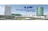 PTT Group Opportunity Day 5 March 2014ptt.listedcompany.com/misc/PRESN/20140305-PTT-oppDay2013-02.pdf · 81% 31% 19% 59% Affiliate 2001 2013 Revenue Net Income PTT 702 3,155 IPO 1