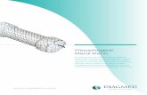 Oesophageal Metal Stents - Diagmed · Oesophageal Metal Stents In a fast paced and maturing market, Diagmed Healthcare’s Hanarostent has managed to continue to innovate and add