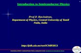 Prof.P. Ravindran, - folk.uio.nofolk.uio.no/ravi/cutn/cmp/semiconductor_intro.pdf · P.Ravindran, PHY075- Condensed Matter Physics, Spring 2013 16 July: Introduction to Semiconductor