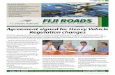 FIJI ROADSthe exits of Nadi and Nausori airports, our international gateways, along Queens and Kings Roads to Nadi and Suva respectively. The portfolio is of a magnitude Fiji has not