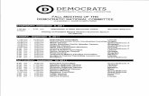 DEMOCRATS - DemRulz · DEMOCRATS rF DEMOCRATIC NATIONAL COMMITTE-1 GENERAL SESSION Jw Marriott - Chicago Saturday, September 10, 2011 AGEN D A tentative & subject to change 11:00