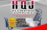 Wholesales, Waterworks & Plumbing Division · e 1 HQJ Plumbing Supplies is a division of HQJ Enterprises. We are your plumbing hardware store. HQJ Plumbing Supplies has 4 divisions:
