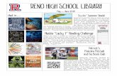 RENO HIGH SCHOOL LIBRARY · 2018-05-03 · RENO HIGH SCHOOL LIBRARY May – June 2018 Just in… Sizzlin’ Summer Reads! Summer is a perfect time to pick up a great book or series.
