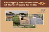 Managing Maintenance of...IRC Indian Roads Congress IRR Internal Rate of Return km kilometre km/h kilometres per hour PCI Pavement Condition Index PMGSY Pradhan Mantri Gram Sadak Yojna