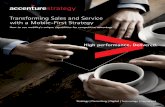 Transforming Sales and Service with a Mobile-First Strategy/media/accenture/...Transforming Sales and Service . with a Mobile-First Strategy. How to use mobility’s unique capabilities