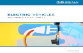 Electric Vehicles: Technology Brief · 2017-09-04 · Electric Vehicles | Technology Brief 5 Two main types of electric vehicle (EV) have both achieved significant sales in the world’s