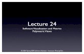 Lecture 24 - UCLAweb.cs.ucla.edu/~miryung/teaching/EE382V-Spring2009/PDF-Lecture Slides... · EE 382V Spring 2009 Software Evolution - Instructor Miryung Kim When to use this system?