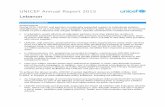 UNICEF Annual Report 2015 Lebanon · UNICEF Annual Report 2015 Lebanon Executive Summary Achievements During 2015, UNICEF and partners considerably expanded support to institutional