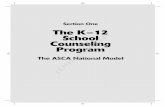 School Counseling Program COPYRIGHTED MATERIAL · 2020-01-01 · The K–12 School Counseling Program 3 List 1.1. Beliefs and Philosophy of the School Counseling Program (American