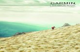 2018 ANNUAL REPORT - Garmin · Garmin was incorporated in Switzerland on February 9, 2010 as successor to Garmin Ltd., a Cayman Islands company (“Garmin Cayman”). Garmin Cayman