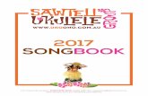 2017 SONGBOOK CONTENTS - ukoono.com.au · 2017 SONGBOOK CONTENTS 1. Alone With You 2. Alright 3. Space Oddity 4. Only You 5. Under the Milky Way 6. Fire & the Flood 7. These Boots