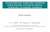 Computational materials modeling using density functional … · 2015-07-01 · Computational materials modeling using density functional theory: reactivity of metallic surfaces Ariel