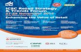 ICSC Retail Strategy & Trends Forum · The ICSC Retail Strategy and Trends Forum will examine how we must engage with customers on different levels to encourage loyalty and drive