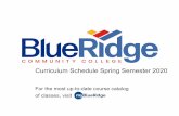 Curriculum Schedule Spring Semester 2020 - Blue …...Tuition, Fees and Other Costs Tuition rates for Blue Ridge Community College are established by the North Carolina General Assembly.