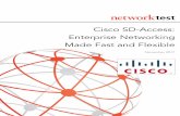 Cisco SD-Access: Enterprise Networking Made Fast and Flexible · proach to network design, instead of the old device- and network-centric approach. With SD-Access, business drivers