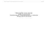 MEDIUM VOLTAGE AIR-COOLED VARIABLE …...Medium Voltage Air-Cooled Variable Frequency Drive Specification July 2016 2 1.0 SCOPE 1.1 This specification covers the complete labor, materials,