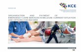 Organisation and payment of emergency care services in ... · 2016 kce report 263 organisation and payment of emergency care servi ces in belgium: curr ent situation and options for
