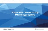 Tips for Teaching Photography - CRC Press · In Teaching Photography, Glenn Rand, Jane Alden Stevens, and Garin Horner discuss methods for asking questions, and methods for answering