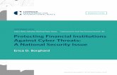 Cyber Policy Initiative Working Paper Series | “Cybersecurity And … · 2018-09-28 · sector-specific threats, side-by-side analytic collaboration between government and private