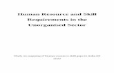 Human Resource and Skill Requirements in the Unorganised ... · Human Resource and Skill Requirements of the Unorganised Sector Page 6 of 82 1. Introduction The unorganised sector