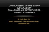 CO-PROCESSING OF WASTES FOR SUSTAINABILITY : … · 2018-12-24 · Saurashtra Enviro Projects Pvt Ltd, Kutch (Capacity: 36000 MTPA) 6. NEPRA, Ahmedabad . PRE-PROCESSING FACILITY •