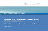AML/CFT Evaluations and Assessments · The FATF Recommendations are recognised as the global anti‐money laundering (AML) and counter‐terrorist financing (CFT) standard. ... evaluation