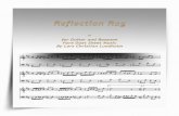  · Reflection Rag for Guitar and Bassoon Composed in 1908 by Scott Joplin, this ragtime was his last published ragtime a decade after it was composed. Most likely the sections were