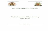 Silviculture and Other Forestry OperationsThe first edition of Silviculture and Other Forestry Operations was published in 2012. It was based on Part III of the Community Forestry