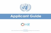 Applicant Guide - United Nations Guide...The United Nations Careers Portal at provides details on the different opportunities and currently available job openings at the United Nations.