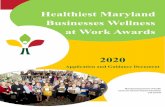 Healthiest Maryland Businesses Wellness at Work Awards · the HMB State Coordinator at the Maryland Department of Health – mdh.hmb@maryland.gov. Wellness at Work Awards will be