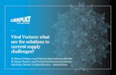 Viral Vectors: what are the solutions to challenges?...Viral Vectors: what are the solutions to current supply challenges? Dr Michael Delahaye, Lead Technical Industrialisation Scientist