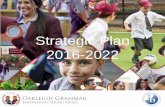 Strategic Plan 2016-2022 - Oakleigh Grammar...Welcome Oakleigh Grammar is a co-educational school in Victoria offering a traditional values based education in a Christian Orthodox