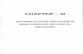 CHAPTER III - INFLIBNETshodhganga.inflibnet.ac.in/bitstream/10603/12649/7/07... · 2015-12-04 · Clinical Legal Education in India has its roots in both the legal aid and legal education