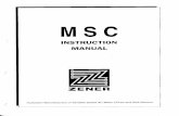MSC - Zenerzener.com.au/images/Archive_MSC_instruction-manual.pdf · MSC-SS 104 Vac to 120 Vac onlY OU,T.PUT VOLTAGE MSC-S and MSC-L MSC-M and MSC-R 0 to 240 Vac 0 to 415 Vac 0 to