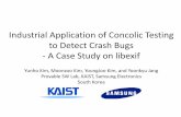 Industrial Application of Concolic Testing to Detect Crash Bugs - A …swtv.kaist.ac.kr/courses/cs453-fall14/lec14-libexif-case... · 2014-05-14 · Industrial Application of Concolic