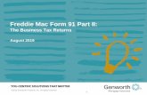 Self-Employed Borrower Form 91 Part II...Freddie Mac Form 91 Part II Review 1 Lender Responsibility Investors (Fannie Mae, Freddie Mac, Private Investors) require it be determined
