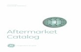 Aftermarket Catalog - Electric Company · 4 Aftermarket Catalog Prices and data subject to change without notice For more than a century… GE has designed, built, installed and serviced