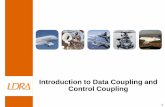 Introduction to Data Coupling and Control Coupling · Data & Control Coupling Analysis Structural Coverage Target Testing Object Code Verification Tool Qualification Reduce Time To