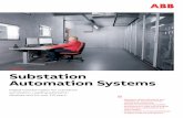 Substation Automation Systems · insulated, gas-insulated and hybrid switchgear and substations, utility communication networks as well as IEC 61850 substation automation, protection