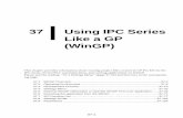 37 Using IPC Series Like a GP (WinGP) · 37-1 37 Using IPC Series Like a GP (WinGP) This chapter provides information about running project files created in GP-Pro EX for the IPC