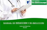 MANUAL DE INDUCCION Y RE-INDUCCIONesehospitalsangabriel.gov.co/wp-content/uploads/2019/03/... · 2019-03-08 · Manual de Inducción y Re-Inducción Definiciones: INDUCCIÓN Método
