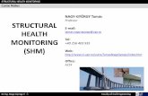 Professor STRUCTURAL Health... · • ISIS and SAMCO Educational Module 5: An Introduction to Structural Health Monitoring STRUCTURAL HEALTH MONITORING REFERENCES Dr.ing. Nagy-György
