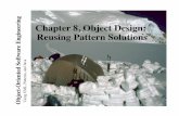 Chapter 8, Object Design: g Reusing Pattern Solutionsfiech/teaching/comp_6905/downloads/files/Chapter 08.pdfObject-Oriented Software Engineering: Using UML, Patterns, and Java 30!