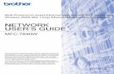 NETWORK USER’S GUIDE - BrotherUSA · NETWORK USER’S GUIDE Multi-Protocol On-board Ethernet Multi-function Print Server and Wireless (IEEE 802.11b/g) Ethernet Multi-function Print