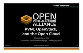 KVM, OpenStack, and the Open Cloud - SCaLE - ANJ 21Feb15 OpenStack, and the Open...A%Brief%History%of%Virtualizaon% Open%Virtualizaon%Alliance% 3 1960s 1980s 1990s 2000s 2010s 2014