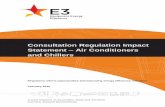 Consultation Regulation Impact Statement – Air ......Consultation RIS – Air conditioners and chillers v This Regulation Impact Statement (RIS) considers two products – air conditioners