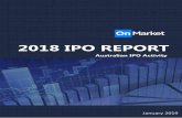 2018 IPO REPORT - OnMarket Releases/OnMarket Annual... · methodology is that it gives equal weighting to an IPO listed for 12 months, as an IPO listed for only a few days. Those