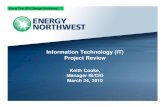 Information Technology (IT) Project Review · Information Technology (IT) Project Review Keith Cooke, Manager IS/CIO March 24, 2010. ... WinTel Applications WinTel Applications. Fiscal
